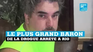 Le plus grand baron de la drogue arrêté à Rio