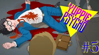 ПЕРВОЕ УВОЛЬНЕНИЕ ►Yuppie Psycho [Прохождение игры #5]