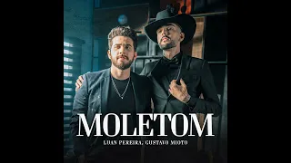 Moletom - Gustavo Mioto & Luan Pereira - Música Nova