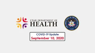 Press Conference - Utah State Dept. of Health COVID-19 Briefing - September 10, 2020