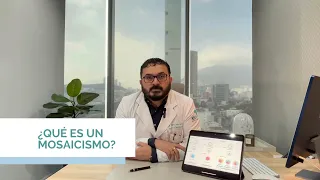 🤔¿Qué es un embrión con mosaicismo?❓- Dr. Sergio Alberto Dávila Garza