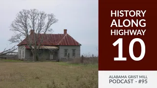 95: History Along Highway 10