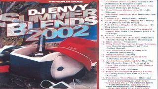 (FULL MIXTAPE) DJ Envy - Summer Blends 2002 (2002)