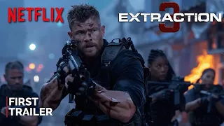Extraction 3 (2025) | First Trailer | NETFLIX (4K) | Chris Hemsworth & Idris Elba