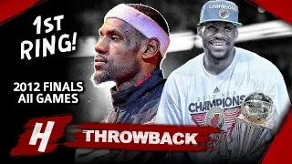 LeBron James 1st Championship, Full Series Highlights vs Thunder (2012 NBA Finals) - Finals MVP! HD