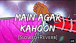 mai agar kahi [slowed and reverb] Om Shanti Om|slowed_point
