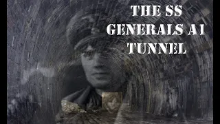 THE LAST NAZI SECRET THE GENERALS TUNNELS A1