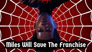 Miles Morales Will Save the Spider-Man Franchise