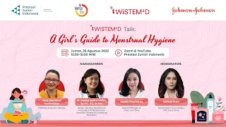 WiSTEM2D Talk: A Girl's Guide to Menstrual Hygiene
