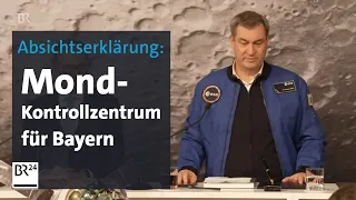 Absichtserklärung: Mondkontrollzentrum soll nach Bayern | BR24