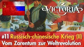#11: Der russisch-chinesische Krieg (II) ✦ Let's Play Victoria 3 ✦ Vom Zarentum zur Revolution