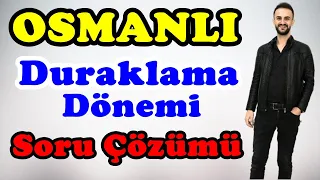 Osmanlı Duraklama Dönemi Soru Çözümü | Kpss, Ayt Tarih 2023