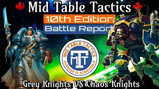 Warhammer 40k Battle Report 10th Edition: Chaos Knights VS Grey Knights