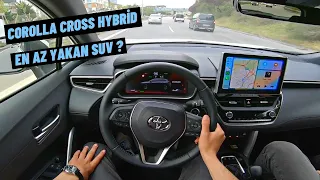 YAKIT TÜKETİMİNE ÇOK ŞAŞIRACAKSINIZ ! TOYOTA COROLLA CROSS HYBRİD | POV SÜRÜŞ