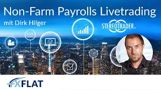 Dirk Hilger - Non-Farm Payrolls (NFP) Livetrading 03.05.2024