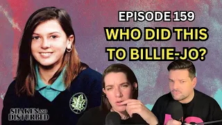 Who Did This To Billie-Jo? | Shaken and Disturbed #159