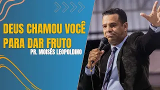 DEUS CHAMOU VOCÊ PARA DAR FRUTO COM PR. MOISÉS LEOPOLDINO ESCOLA BÍBLICA DE JOVENS