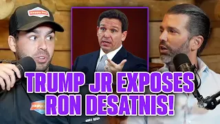 Donald Trump Jr. EXPOSES Ron DeSantis!