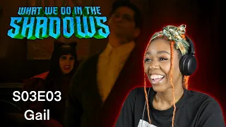 What We Do in the Shadows 3x3 | Gail | REACTION/REVIEW