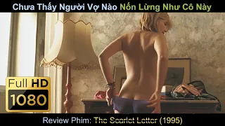 [Review Phim] Chưa Thấy Người Vợ Nào Nốn Lừng Như Cô Này