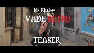 VADE RETRO - Teaser