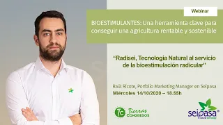 Radisei, Tecnología Natural al servicio de la bioestimulación radicular – Webinar Tierras