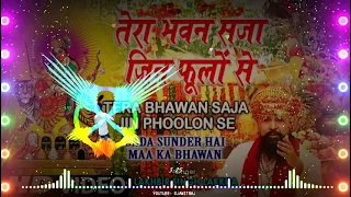 Tera Bhawan saja jin phoolon se (AARTI)Singer Lakhbir Singh lakkha  DJ Amit Raj heempur deepa bijnor