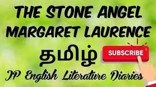 The Stone Angel by Margaret Laurence Summary in Tamil