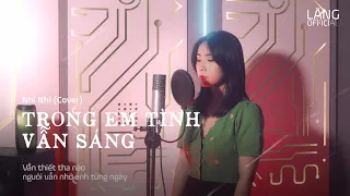 Trong Em Tình Vẫn Sáng - Tú Quyên | Nhi Nhi Cover