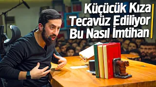 Küçücük Kıza Tecavüz Ediliyor Bu Nasıl İmtihan? - Şeytanın Yaratılışı | Mehmet Yıldız