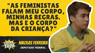 NIKOLAS FERREIRA CRITICA POSIÇÃO DE FEMINISTAS