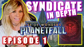 AoW Planetfall - Syndicate in Depth - Strategies & Tactics - EP 1