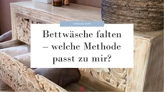 Bettwäsche falten – welche Methode passt zu mir und meiner Bettwäsche?