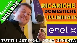 OpenCharge Enelx. Ricariche Domestiche illimitate con wallbox. Tutti i dettagli della offerta