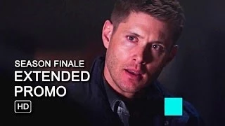 Supernatural 9x23 Extended Promo - Do You Believe in Miracles [HD] Season Finale