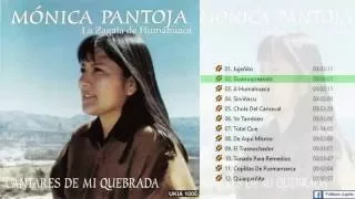 Mónica Pantoja - Cantares de mi Quebrada [2003][CD Completo]