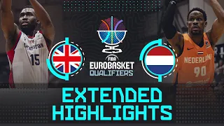 Great Britain 🇬🇧 vs Netherlands 🇳🇱 | Extended Highlights | FIBA EuroBasket 2025 Qualifiers