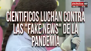 Cientificos luchan contra las "fake news" de la pandemia