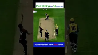 Paul Stirling hits 34 in an over | paul stirling batting t20 | #shorts