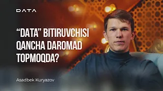 «DATA» bitiruvchisi qancha daromad topmoqda?