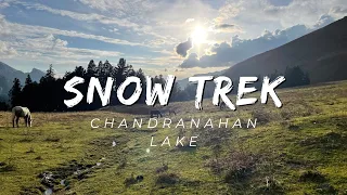 Chandranahan Lake Trek Part - 1