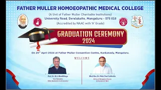 GRADUATION CEREMONY - 2024 || FATHER MULLER HOMOEOPATHIC MEDICAL COLLEGE || 20TH APRIL 2024