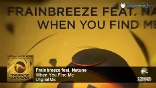 Frainbreeze feat. Natune - When You Find Me (Original Mix)