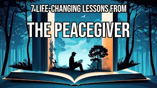 The Peacegiver by James L. Ferrell: 7 Algorithmically Discovered Lessons