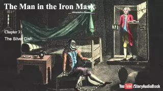 The Man in the Iron Mask by Alexandre Dumas - Chapter 31: The Silver Dish