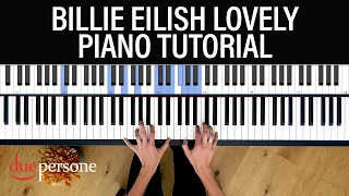 Lovely Piano Tutorial | Billie Eilish Piano Tutorial | Due Persone