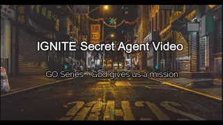 Ignite Secret Agents