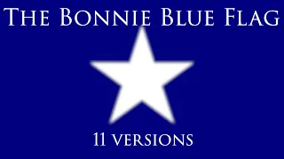 The Bonnie Blue Flag compilation (all versions) - famous confederate song