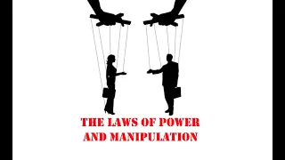 Power and Manipulation: 48 Laws of Power - summary