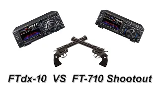 FTdx-10  VS  FT-710 Shootout